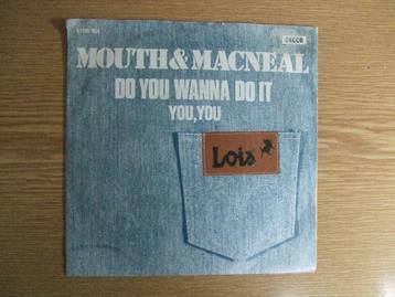 MOUTH & MACNEAL   DO YOU WANNA DO IT / YOU, YOU  beschikbaar voor biedingen