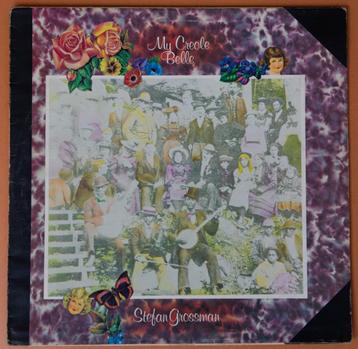 Stefan Grossman - My Creole Belle (1976) LP Vinyl beschikbaar voor biedingen