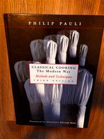 Klassieke Kooktechnieken: Philip Pauli, Voorgerechten en Soepen, Ophalen of Verzenden, Zo goed als nieuw, Europa