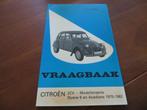 Vraagbaak Citroen 2CV4, 2CV6, Citroen Dyane, Acadiane 75-82, Ophalen of Verzenden