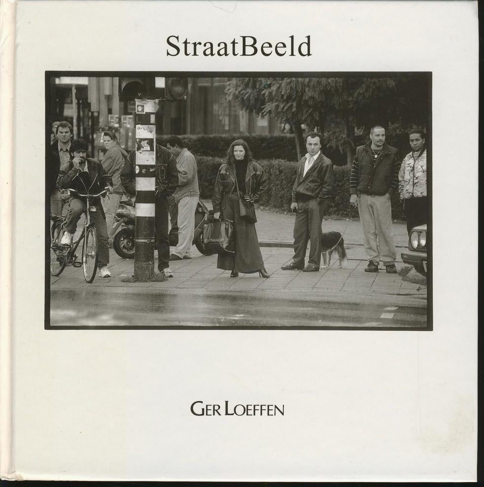 StraatBeeld; Ger Loeffen; 1995, Verzenden, Zo goed als nieuw, Fotografen