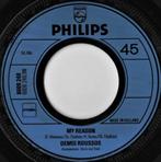 single vinyl  DEMIS ROUSSOS – My Reason (1972 - NL), Gebruikt, Verzenden, 7 inch, Single