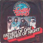 single vinyl MANFRED MANN's EARTH BAND – Father Of Day, Gebruikt, 7 inch, Single, Verzenden