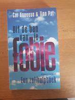 (M) C. Anneese - Uit de ban van je fobie. 1995., Boeken, Ophalen of Verzenden, Zo goed als nieuw, C. Anneese, Cognitieve psychologie
