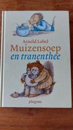 Arnold Lobel - Muizensoep en tranenthee, Fictie algemeen, Ophalen of Verzenden, Zo goed als nieuw, Arnold Lobel; Jean van Leeuwen