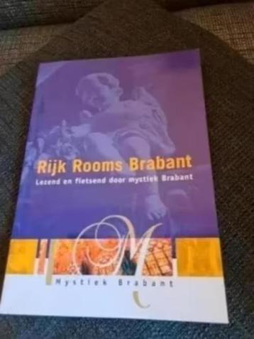 RIJK ROOMS BRABANT / Lezend & fietsend door mystiek Brabant beschikbaar voor biedingen