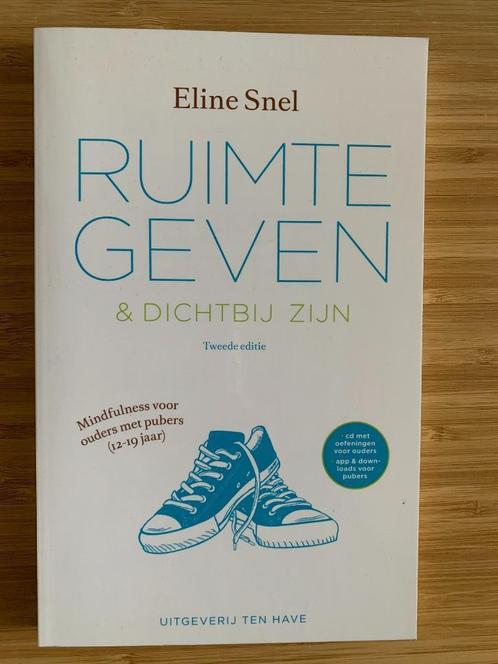 Eline Snel - Ruimte geven & Dichtbij zijn, Boeken, Esoterie en Spiritualiteit, Nieuw, Instructieboek, Meditatie of Yoga, Ophalen of Verzenden