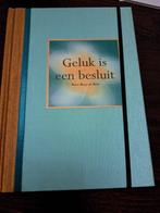 Geluk is een besluit Rose-Mary de Boer, Rose-Mary de Boer, Ophalen of Verzenden, Zo goed als nieuw, Praktische filosofie