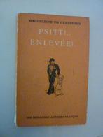 Magdeleine du Genestoux - Psitt enlevée, Ophalen of Verzenden, Gelezen