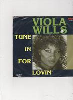 Single Viola Wills - Tune in for lovin', Cd's en Dvd's, Vinyl Singles, Ophalen of Verzenden, Zo goed als nieuw