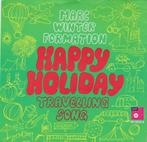 Marc Winter Formation - Happy Holiday / Traveling song, Ophalen of Verzenden, Zo goed als nieuw, Overige formaten, Levenslied of Smartlap