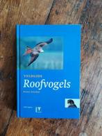 Veldgids Roofvogels . Benny Gensbøl, Boeken, Natuur, Benny Gensbøl, Vogels, Ophalen of Verzenden, Zo goed als nieuw