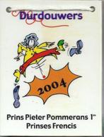 Al 284 carnavals onderscheiding cv de durdouwers 2004, Postzegels en Munten, Penningen en Medailles, Ophalen of Verzenden, Overige materialen