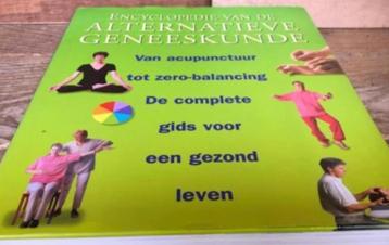 Boek over Alternatieve Geneeskunde - harde kaft - 400 pg. beschikbaar voor biedingen