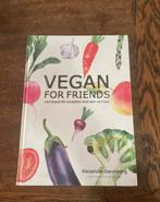 Vegan for Friends, Ophalen of Verzenden, Zo goed als nieuw, Overige gebieden, Overige typen