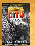 Maximum city Bombay lost and found, Suketu Metha, Boeken, Politiek en Maatschappij, Gelezen, Ophalen of Verzenden