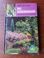 1974 Het heidetuinboek Harry van de Laar  Aanleg / onderhoud, Boeken, Wonen en Tuinieren, Gelezen, Ophalen of Verzenden, Tuinieren en Tuinplanten