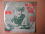 s0669 wilma - een klomp met een zeiltje, Ophalen, Gebruikt, 7 inch, Single