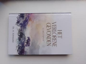 Het verlorene gevonden - ds. A. Schreuder  beschikbaar voor biedingen