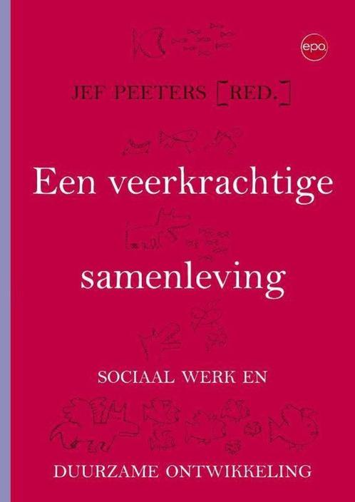 Een veerkrachtige samenleving - Jef Peeters, Boeken, Politiek en Maatschappij, Zo goed als nieuw, Verzenden