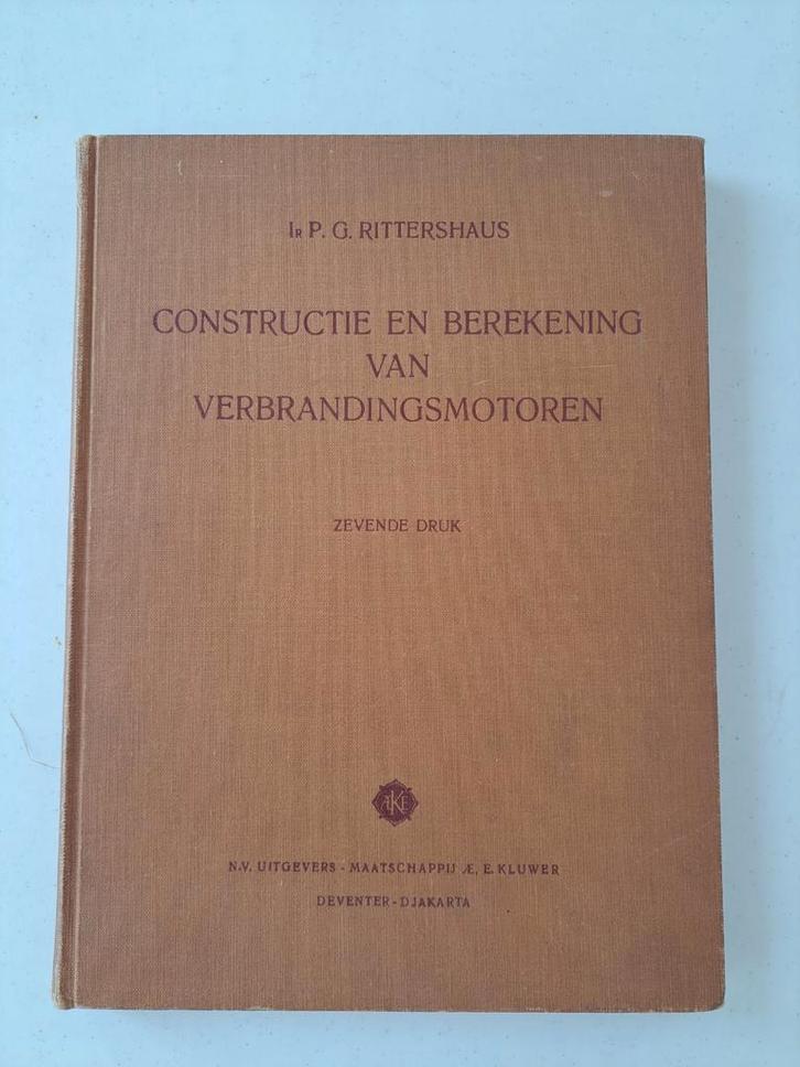 Constructie en Berekening Verbrandingsmotoren 1951, Boeken, Techniek, Gelezen, Werktuigbouwkunde, Ophalen of Verzenden