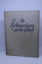 De rechtvaardiging uit het geloof - J.G. Woelderink, Ophalen of Verzenden, Gelezen