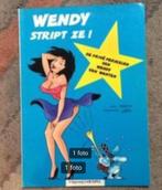 Wendy stript ze door Tony B.en Yurg. De priveperikelen van W, Boeken, Stripboeken, Gelezen, Ophalen of Verzenden