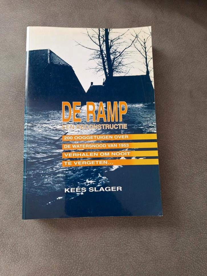 De Ramp – Kees Slager – Watersnoodramp 1953, Boeken, Geschiedenis | Stad en Regio, Gelezen, 20e eeuw of later, Ophalen of Verzenden