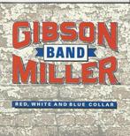 Gibson Miller Band - Red,white and blue collar = 2,99, Cd's en Dvd's, Ophalen of Verzenden, Zo goed als nieuw