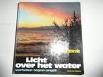 Licht over het water,  Jorg Zink, Ophalen of Verzenden, Zo goed als nieuw