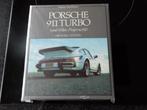 Porsche 911 TURBO 3 and 3.3 litre project 930, Verzenden, Zo goed als nieuw, Porsche