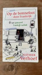 Esther Verhoef - Op de bonnefooi door Frankrijk, Boeken, Ophalen of Verzenden, Gelezen, Esther Verhoef, Europa