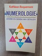Kathleen Roquemore - Numerologie mystiek en geheim getallen, Boeken, Achtergrond en Informatie, Spiritualiteit algemeen, Ophalen of Verzenden