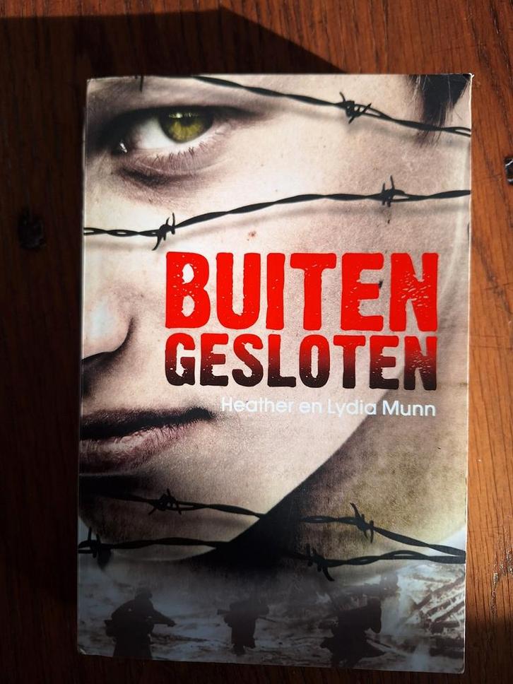 Lydia Munn - Buitengesloten, Boeken, Kinderboeken | Jeugd | 13 jaar en ouder, Zo goed als nieuw, Ophalen of Verzenden