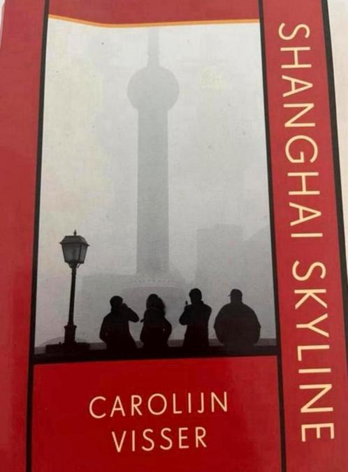 CARCOLIJN VISSER SHANGHAI SKYLINE AUGUSTUS, Boeken, Literatuur, Zo goed als nieuw, Ophalen of Verzenden