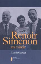Claude Gauteur == Renoir ~ Simenon en miroir, Nieuw, Ophalen of Verzenden