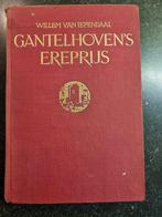 Gantelhoven's Ere prijs - Willem van Iependaal, Ophalen of Verzenden, Gelezen, Willem van Iependaal, Nederland