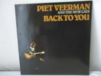 TE KOOP LP PIET VEERMAN  BACK TO YOU, Cd's en Dvd's, Vinyl | Pop, Ophalen of Verzenden