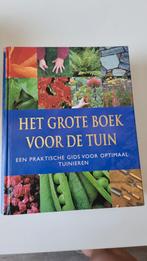 Het grote boek voor de tuin een praktische gids, Ophalen of Verzenden, Gelezen