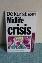 De kunst van midlife crisis, Boeken, Psychologie, Gelezen, Ophalen of Verzenden, Overige onderwerpen