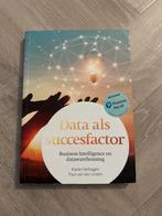 Data als succesfactor - Business Intelligence, Ophalen of Verzenden, Zo goed als nieuw, Economie en Marketing