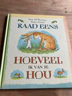 Raad eens hoeveel ik van je hou Sam McBratney Anita Jeram, Ophalen of Verzenden, Gelezen, 2 tot 3 jaar