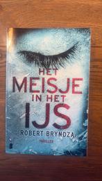 Het meisje in het ijs - Robert Bryndza, Ophalen of Verzenden, Zo goed als nieuw, Nederland