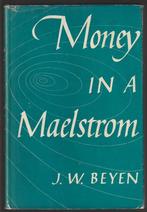 Money in a Maelstrom; Beyen; 1949; gesigneerd, Verzenden, Gelezen, Management