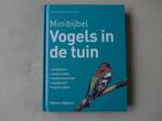 mini bijbel vogels in de tuin nestkastjes voedertafels -, Boeken, Dieren en Huisdieren, Ophalen of Verzenden, Vogels, Zo goed als nieuw