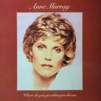 Anne Murray – Where Do You Go When You Dream, Ophalen of Verzenden, Gebruikt, 12 inch