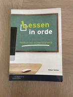 Lessen in orde - Handboek onderwijspraktijk, Boeken, Ophalen of Verzenden, Zo goed als nieuw, Niet van toepassing
