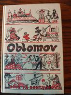 Oblomov - I.A. Gontsjarov, Ophalen of Verzenden, Gelezen, I.A. Gontsjarov, Europa overig
