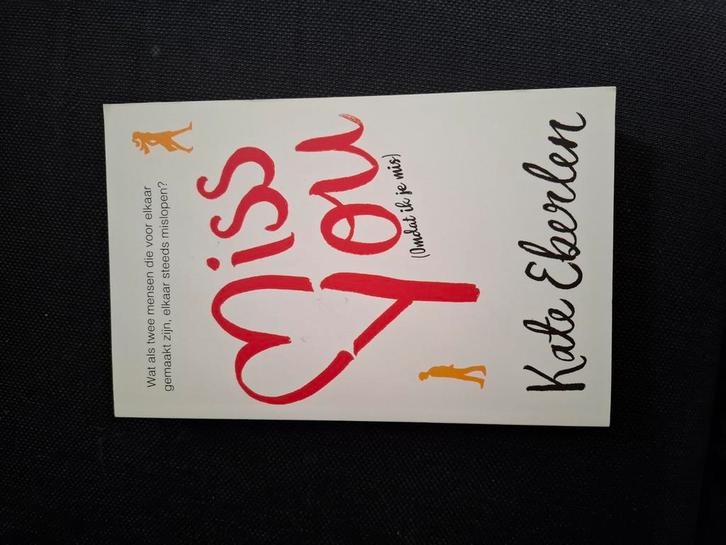 Kate Eberlen - Miss You, Boeken, Literatuur, Zo goed als nieuw, Nederland, Ophalen of Verzenden