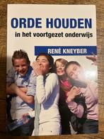 Orde houden in het voortgezet onderwijs, Overige vakken, Ophalen of Verzenden, Zo goed als nieuw, Rene kneyber